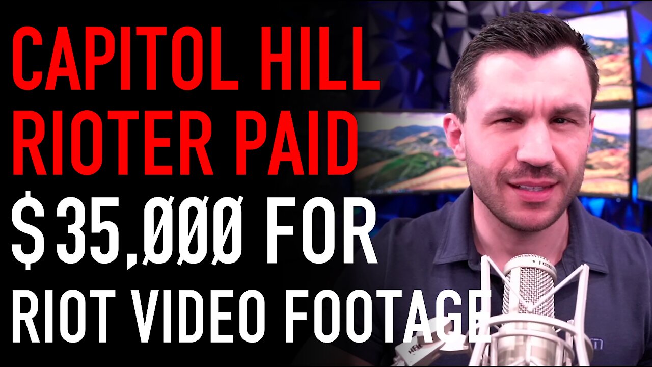 Capitol Hill Insurrectionist, John Sullivan, Paid $35,000 for Capitol Hill Video Footage