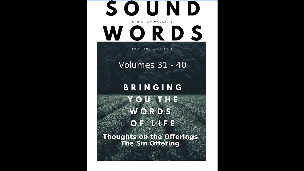 Sound Words, Thoughts on the Offerings The Sin Offering