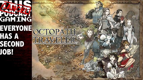 Octopath Traveler - Second Jobs!