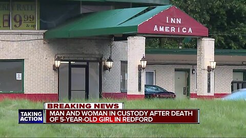 Man & woman in custody after 5-year-old girl found dead at Redford motel