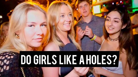 Do Girls Like A Holes? (Breakdown)