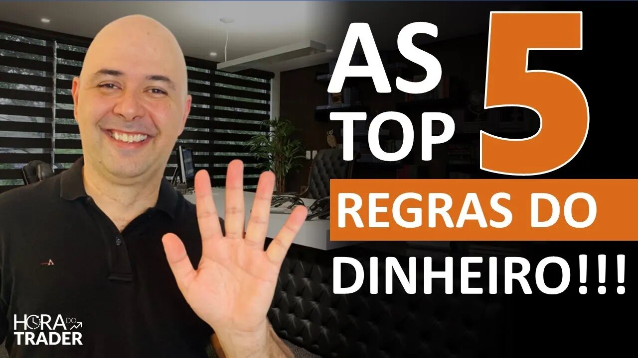 🔵 [SEGREDO] AS 5 REGRAS DO DINHEIRO! DOMINE ELAS E VIRE O JOGO FINANCEIRO DA SUA VIDA!