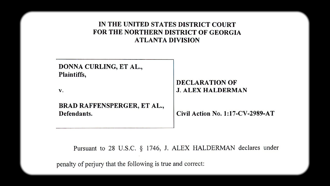 ELECTION FRAUD, Tore Maras v. Dominion - The J. Alex Halderman Declaration in Georgia