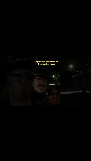 Legal Vices ponders Crazy Amber Heard and Johnny Depp.