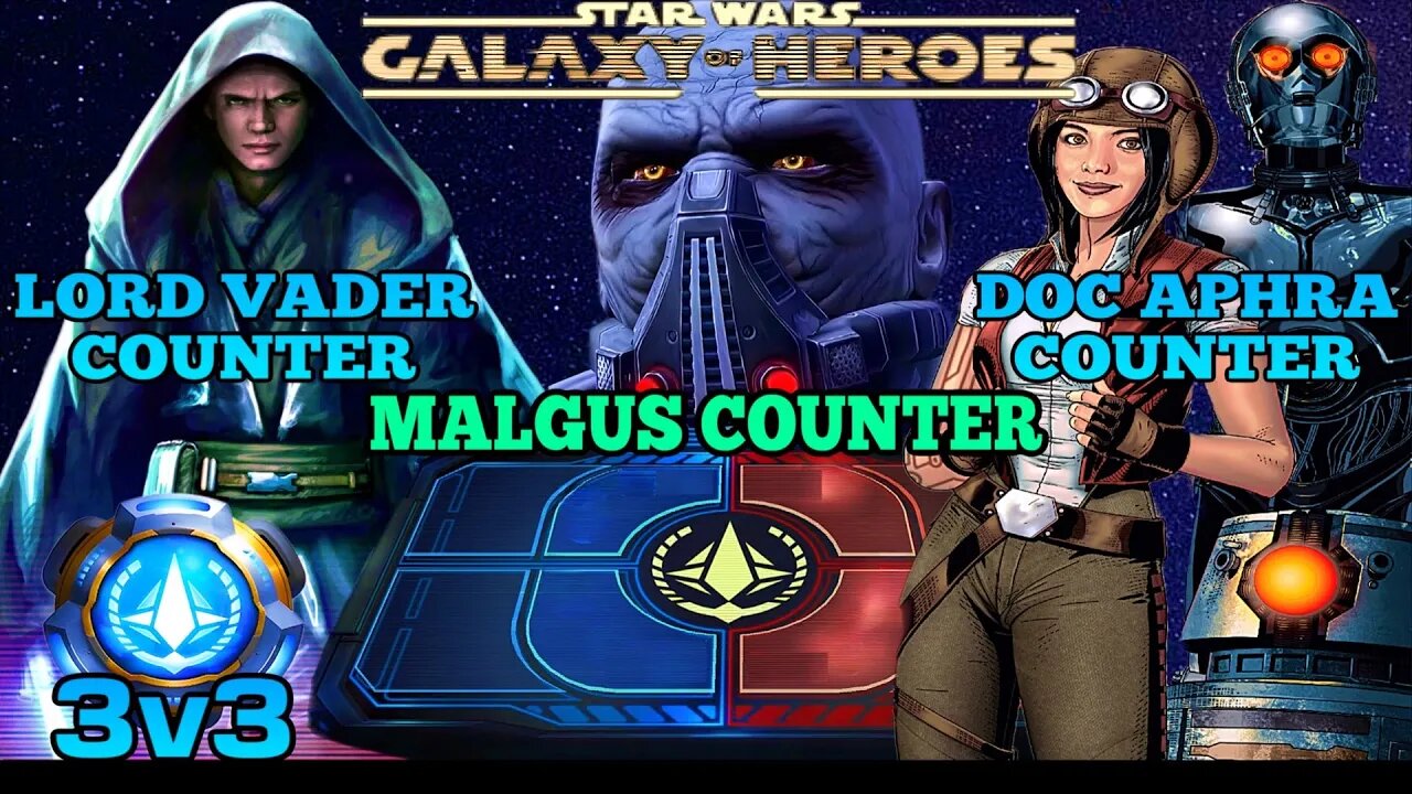 [3v3] LORD VADER COUNTER w/FENNEC SQUAD - MALGUS COUNTER w/501ST - APHRA COUNTER w/HUX SQUAD - SWGOH