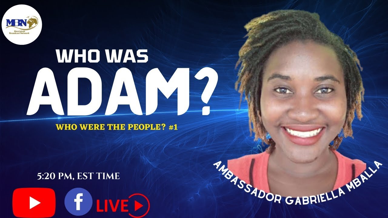 Who was Adam?