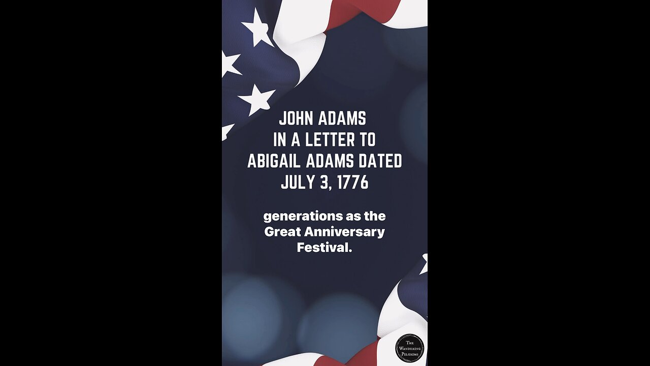 🎥 The Forgotten Independence Day: John Adams’ Revelation on July 2, 1776 🇺🇸