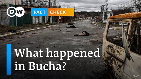 (mirror) Fact-check: Disinformation about the killing of civilians in Bucha? --- DW News