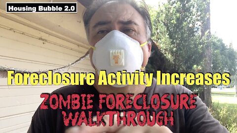 Housing Bubble 2.0 - Foreclosure Activity Increases - Zombie Foreclosure Walkthrough - Housing Crash