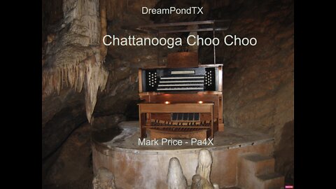 DreamPondTX/Mark Price - Chattanooga Choo Choo (Pa4X at the Pond, PA)