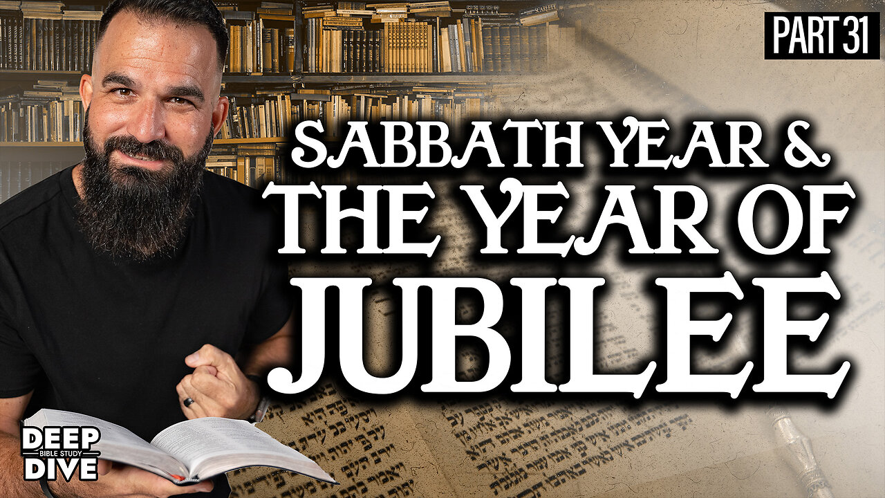 Leviticus 25 | Sabbath Year & The Year of Jubilee: P3 | Bible Study