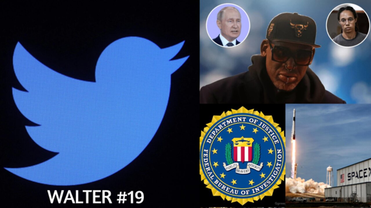 Wednesdays with Walter Episode 19 - Elections, Twitter, FBI, Russia, Ukraine, and More