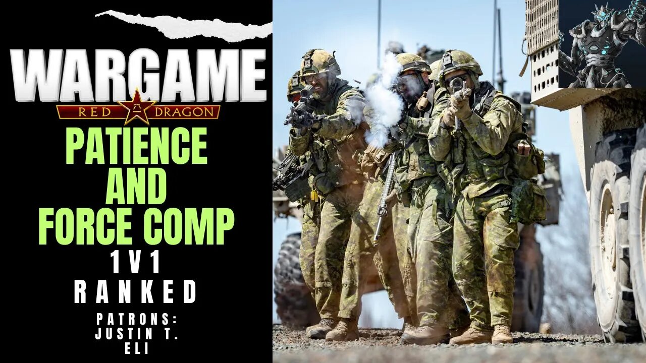 Patience And Force Composition | Wargame Red Dragon RANKED Multiplayer