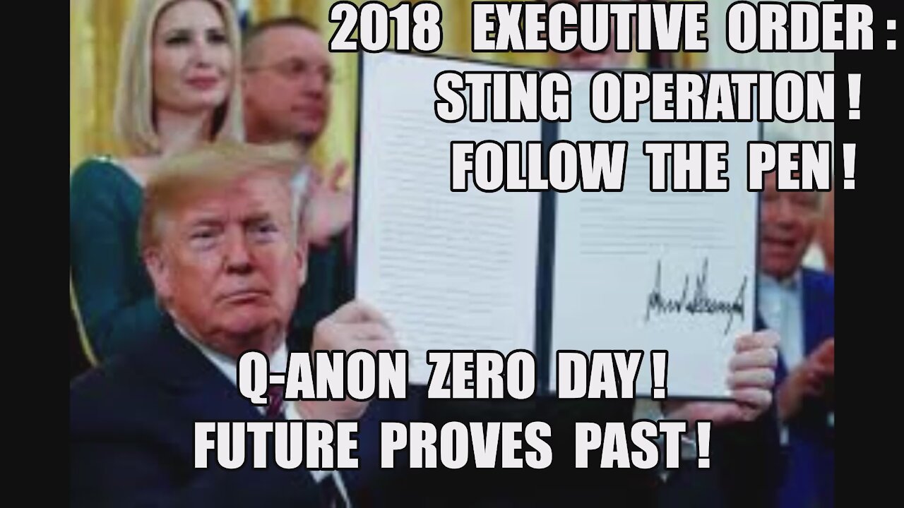 EXECUTIVE ORDER ELECTION STING! Q ZERO DAY FUTURE PROVES PAST! FOLLOW THE PEN! DOMINION VOTER FRAUD!