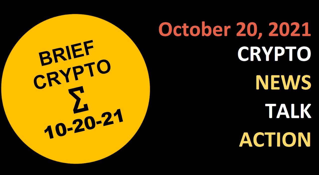 Crypto News Talk Action 20 Oct BTC ETH ADA XRP SOL DOT MATIC AVAX COSMOS