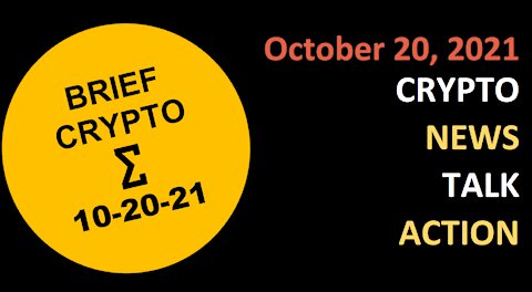 Crypto News Talk Action 20 Oct BTC ETH ADA XRP SOL DOT MATIC AVAX COSMOS