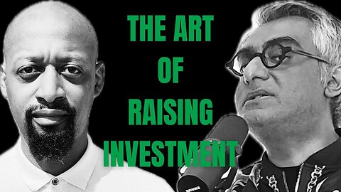 The Art Of Raising INVESTMENT..