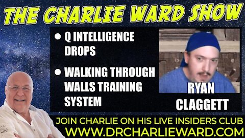 Q INTELLIGENCE DROPS, TESLA QUOTES, WALKING THROUGH WALLS WITH RYAN CLAGGETT & CHARLIE WARD