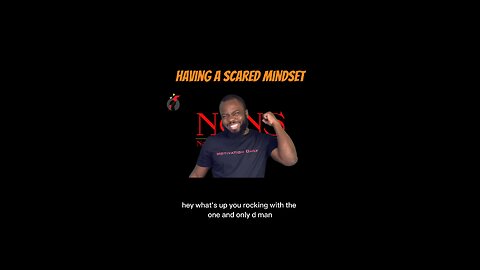 Having A Scared Mindset #dayodman #scary #mind #motivation #eeyayyahh