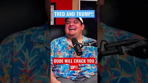 THEO AND TRUMP! #shorts #funny #trump #theovon