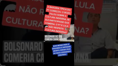 Bolsonaro e Carne Humana