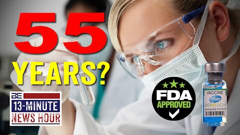 Transparency? Biden's FDA Asks for 55 Years to Release Covid Vaccine Data | Bobby Eberle Ep. 435