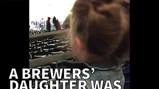 A Brewers' Daughter Was Not Happy Her Dad Didn't Win