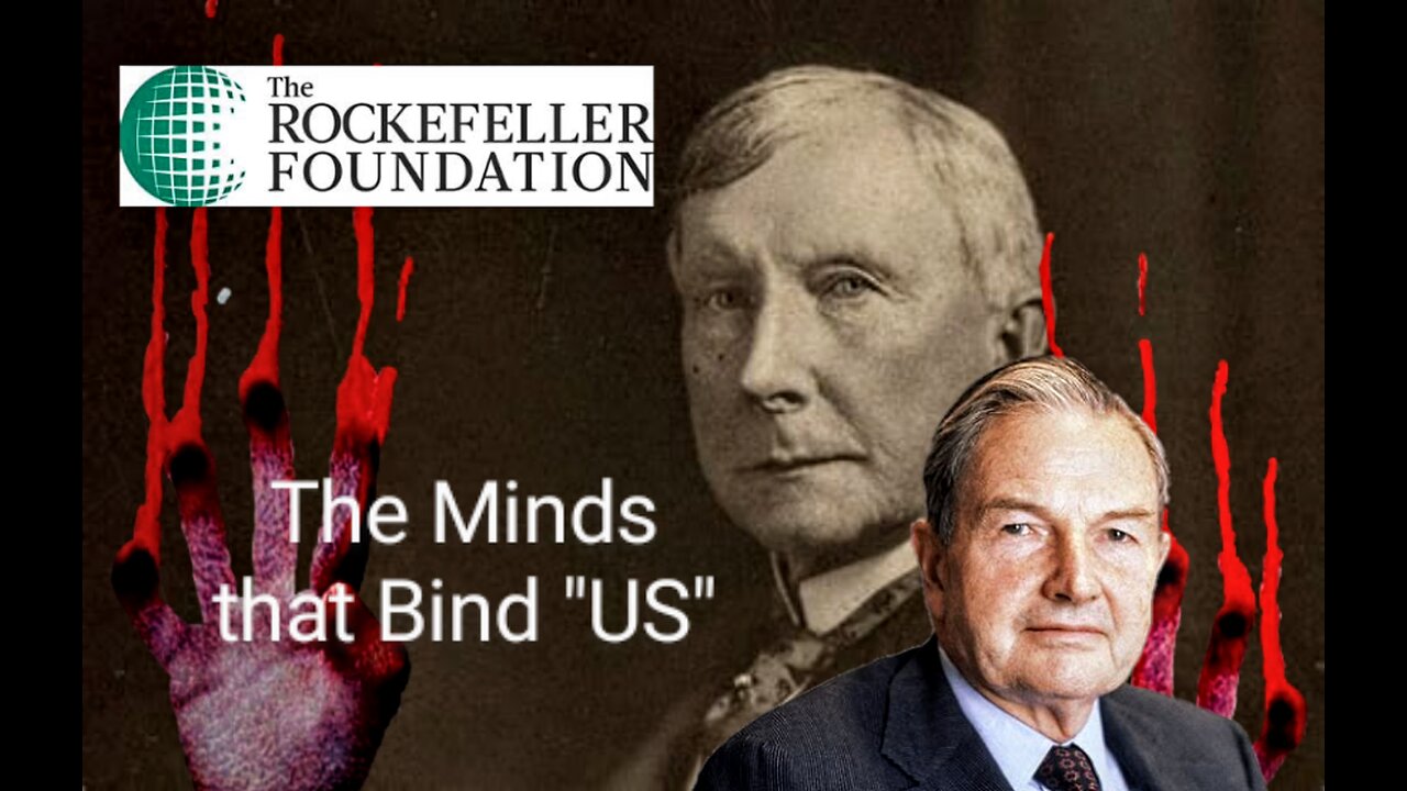 Rockefeller: (The Mind that Binds "US") Prelude by John Todd