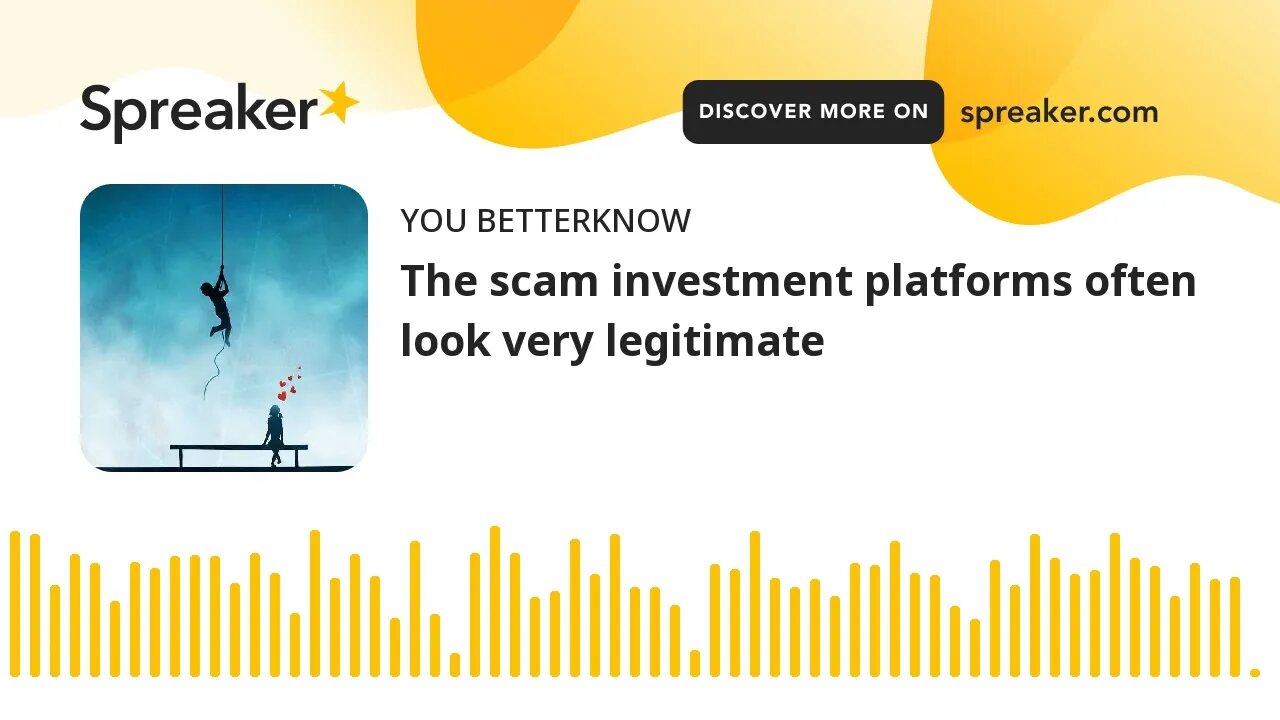 The scam investment platforms often look very legitimate