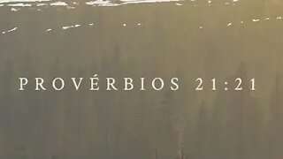 Reflexão Bíblica sobre Provérbios 21:21