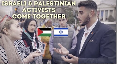 Israeli & Palestinian Activists Come Together