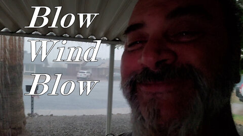 Blow Wind Blow