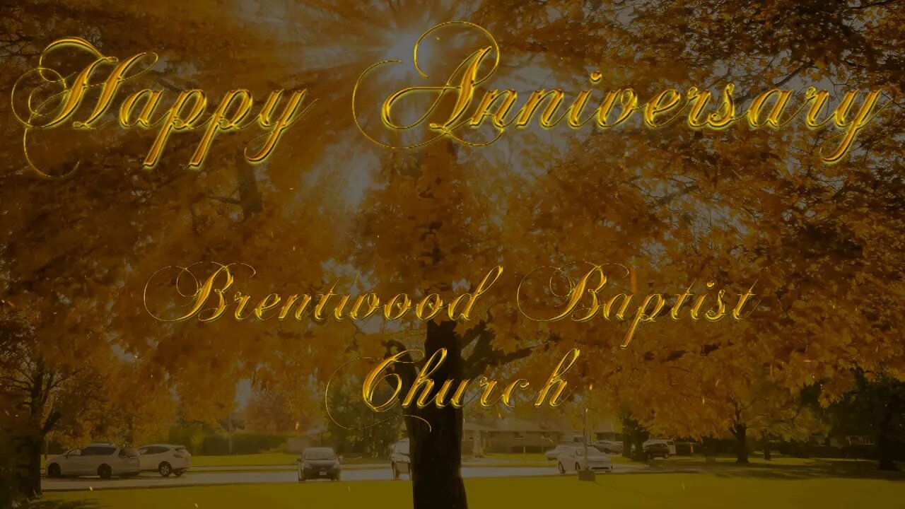 Happy 60th Anniversary Brentwood Baptist Church