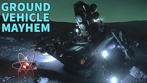 Ground vehicle mayhem - Star Citizen destruction derby