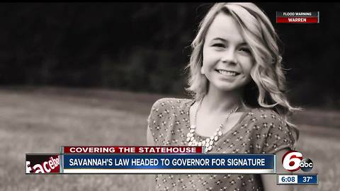 Savannah's law heads to Gov. Holcomb's desk