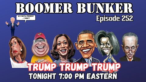 Sunday Boomer Bunker| Episode 252