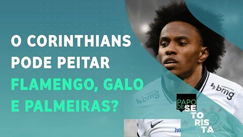 O "NOVO" Corinthians pode fazer ESTRAGO e PEITAR Flamengo, Galo e Palmeiras? | PAPO DE SETORISTA