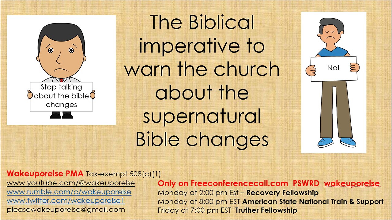 The Biblical imperative to warn the church about the supernatural Bible changes