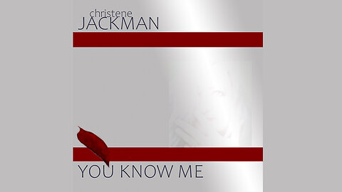 "You Know Me", Christene Jackman, Messianic music