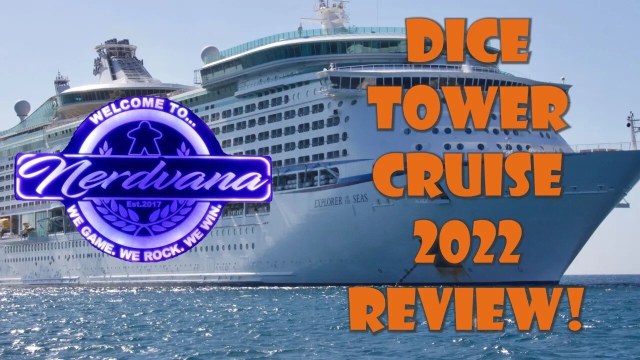 Dice Tower Cruise 2022 Review: Randrac and Dragonmother's 5th Anniversary Vacation!