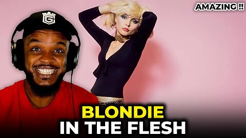 🎵 Blondie - In The Flesh REACTION