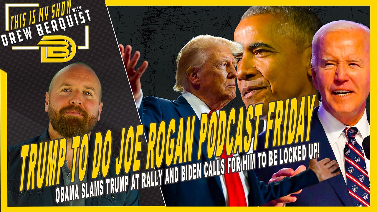 Trump Doing Rogan, Obama Stumps for Kamala, and Biden Calls for Trump To Be Locked Up | 10.23.24