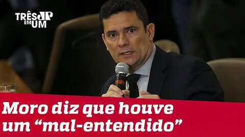 Moro nega que ordenou destruir mensagens / Bolsonaro sugere freio em pacote anticrime