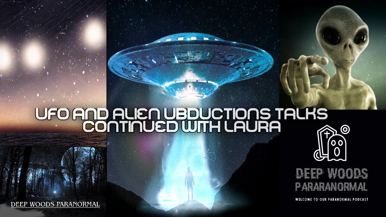 I continue my conversations with Laura about her scary alien abductions and UFO sightings.