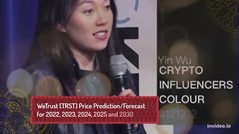 WeTrust Price Prediction 2022, 2025, 2030 TRST Price Forecast Cryptocurrency Price Prediction