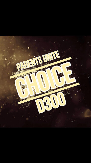 Parents Unite - Speakers at D300 Board Meeting on 1/11/22