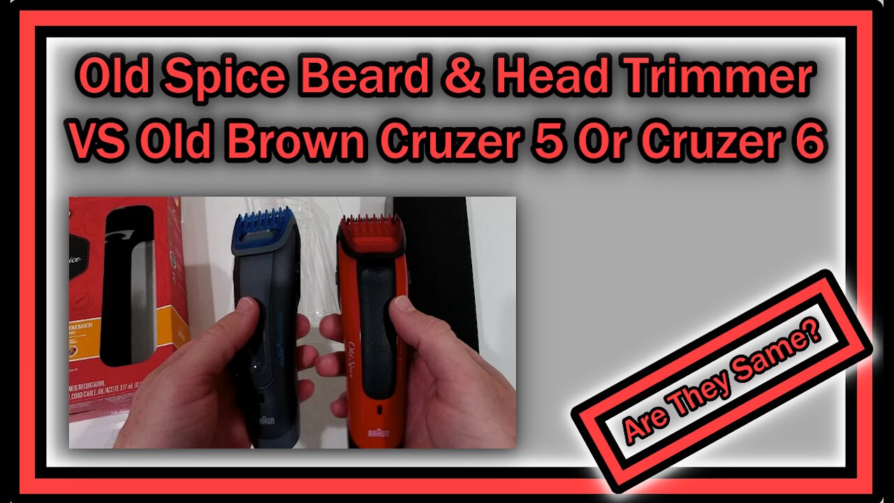 Old Spice Beard & Head Trimmer powered by Braun RedBlack Is This The Old Braun Cruzer 5 Or Cruzer 6?