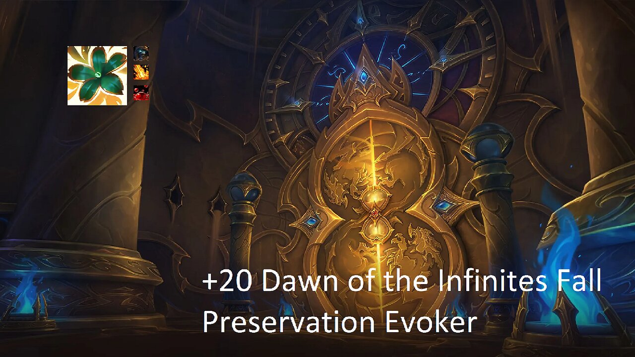 +20 Dawn of the Infinites Fall | Preservation Evoker | Tyrannical | Volcanic | Sanguine | #3