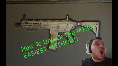 How To Unlock The M13B! (Easiest Method)