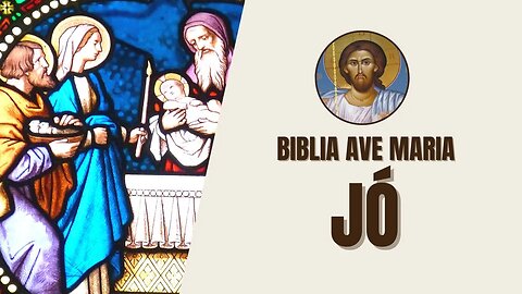 Jó - Bíblia Ave Maria